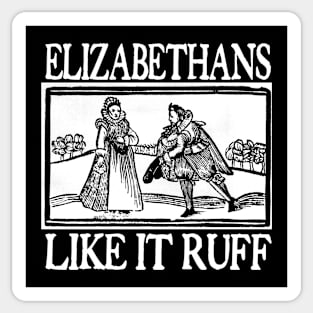 Elizabethans Sticker